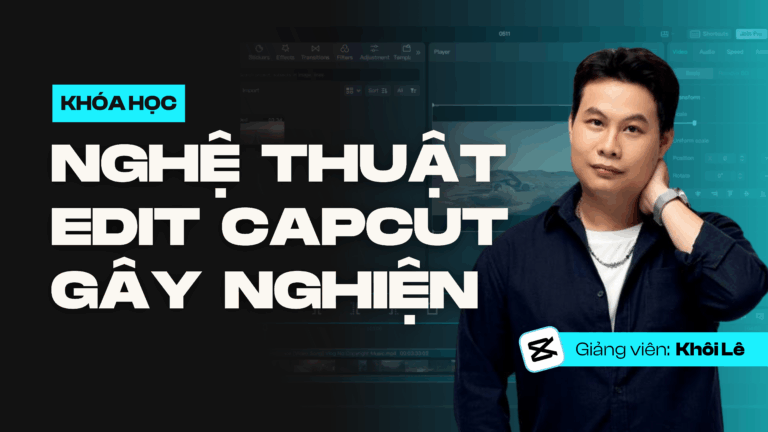 Nghệ Thuật Edit Capcut Gây Nghiện